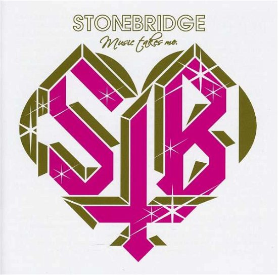 Cover for Stonebridge · Music Takes Me (CD) [Bonus Tracks edition] (2007)