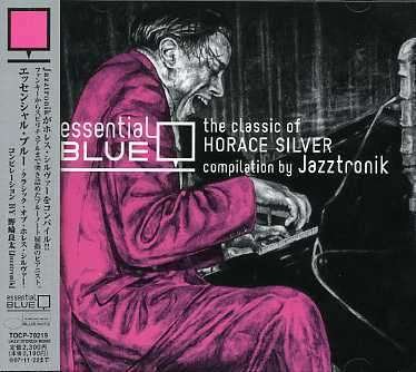 Cover for Horace Silver · Essential Blue-classic of Horace Sil (CD) (2008)
