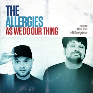 As We Do Our Thing - Allergies - Musik - JALAPENO RECORDS - 5050580655034 - 9. oktober 2020