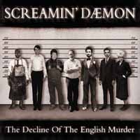 Cover for Screamin Daemon · The Decline Of The English Mur (CD) (2010)