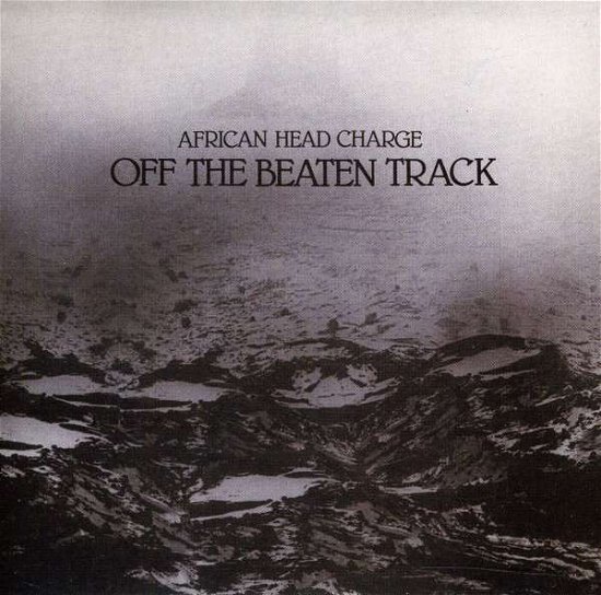 Cover for African Head Charge · Off the Beaten Track (CD) (2013)