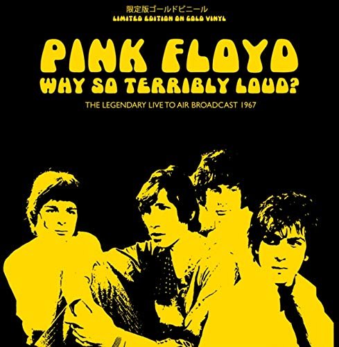 Cover for Pink Floyd · Why So Terribly Loud? (Inca Gold Vinyl) (LP) (2018)