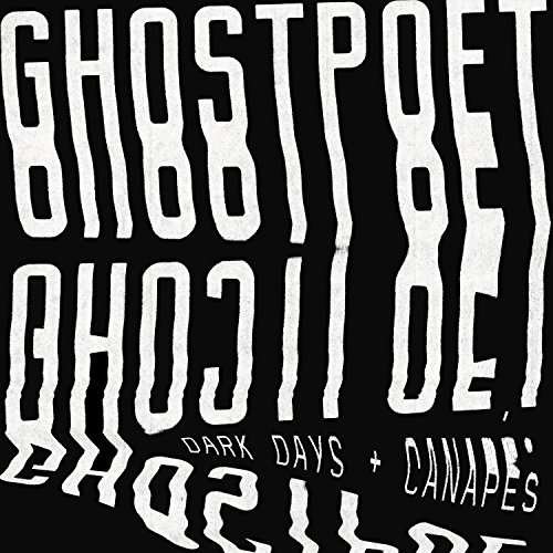 Cover for Ghostpoet · Dark Days and Canapes (LP) (2018)