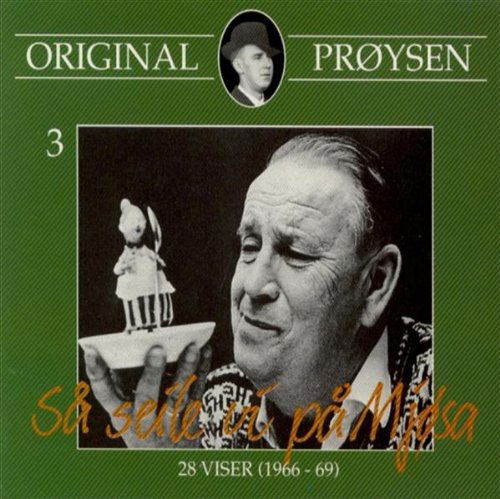 Cover for Pröysen Alf · Så Seile Vi På Mjösa (CD) (2004)