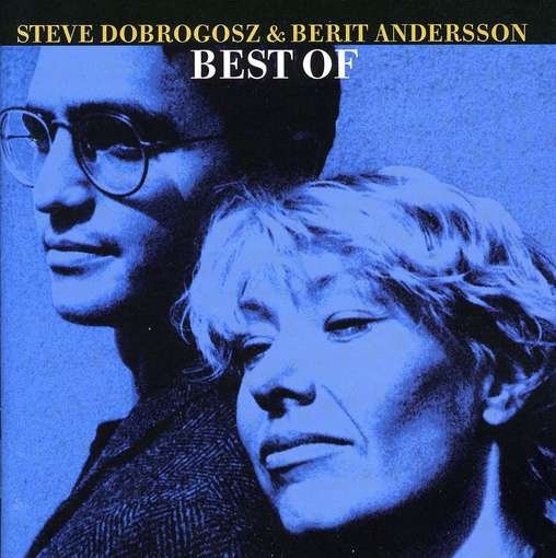 Cover for Dobrogosz,steve &amp; Andersson Berit · Best of Steve Dogragosz &amp; Andersson Berit (CD) (2010)