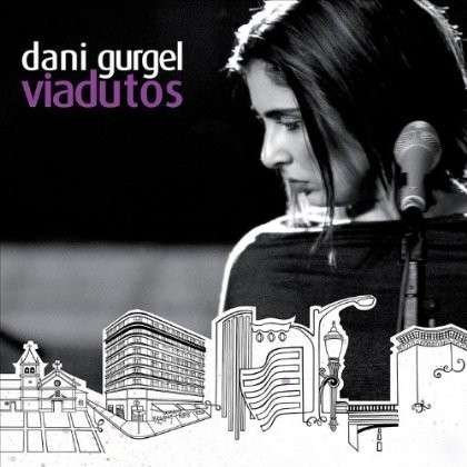 Cover for Dani Gurgel · Viadutos (CD) (2012)