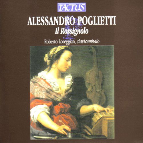 Il Rossignolo - Sui - Poglietti / Loreggian - Muziek - TACTUS - 8007194101034 - 1998