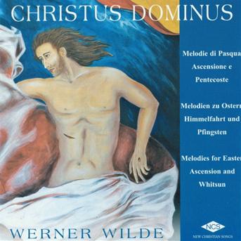 Cover for Wilde Werner · Christus Dominus (CD) (2008)