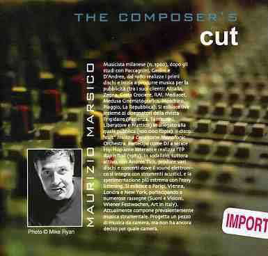 The Composer'S Cut - Maurizio Marsico - Música - Auditorium - 8030037013034 - 23 de febrero de 2004