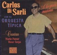 Cover for Carlos Di Sarli · A La Gran Muneca (CD) (1997)