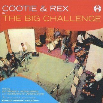 Cover for Cootie &amp; Rex · In the Big Challenge (CD) (2003)