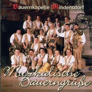 Cover for Mindersdorf Bauernkapelle · Musikalische Bauerngrüsse (CD) (2002)