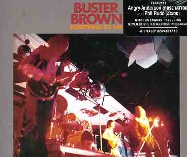 Buster Brown · Something To Say (CD) (2005)
