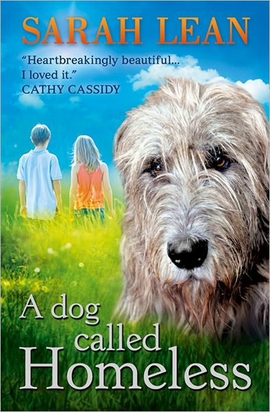 Cover for Sarah Lean · A Dog Called Homeless (Paperback Book) [Edition edition] (2012)