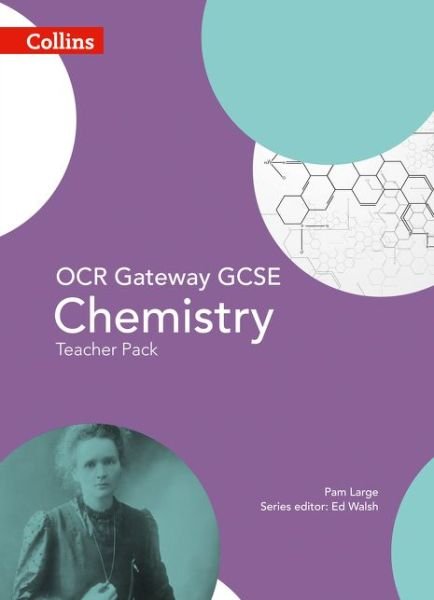 Cover for Ed Walsh · OCR Gateway GCSE Chemistry 9-1 Teacher Pack - GCSE Science 9-1 (Spiral Book) (2016)