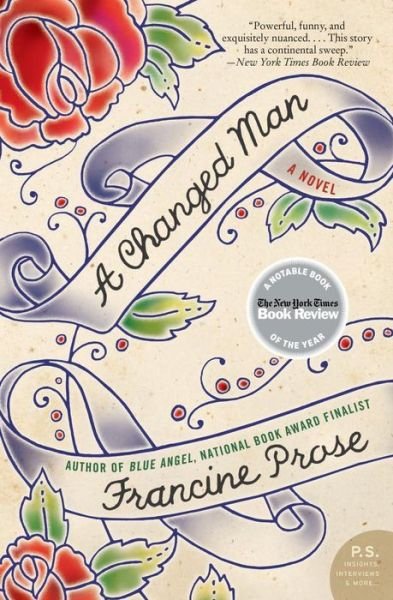 Cover for Francine Prose · A Changed Man: A Novel (Paperback Book) (2006)