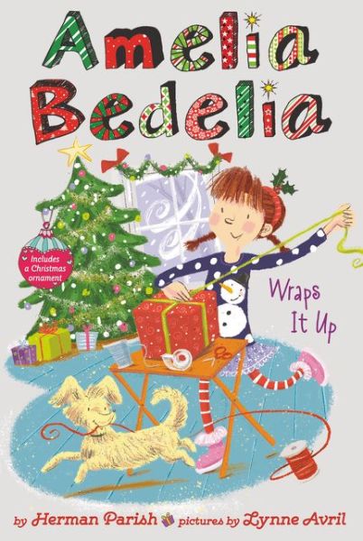 Cover for Herman Parish · Amelia Bedelia Special Edition Holiday Chapter Book #1: Amelia Bedelia Wraps It Up: A Christmas Holiday Book for Kids - Amelia Bedelia Special Edition Holiday (Taschenbuch) (2020)