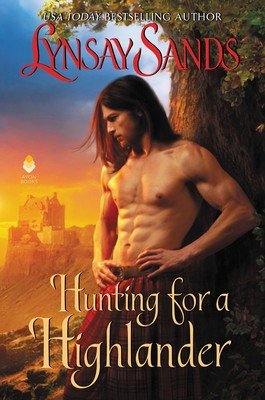Cover for Lynsay Sands · Hunting for a Highlander: Highland Brides - Highland Brides (Hardcover Book) (2020)