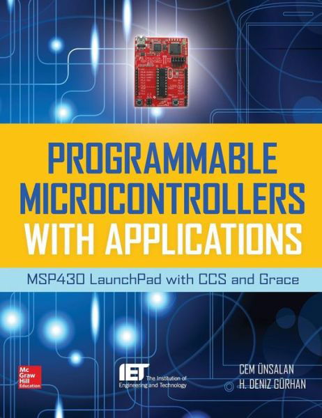 Cover for Cem Unsalan · Programmable Microcontrollers with Applications (Innbunden bok) [Ed edition] (2013)