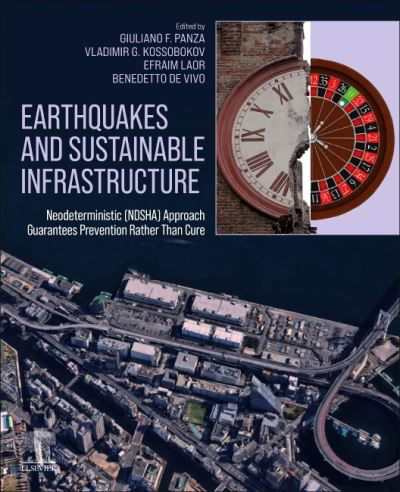 Cover for Giuliano Panza · Earthquakes and Sustainable Infrastructure: Neodeterministic (NDSHA) Approach Guarantees Prevention Rather Than Cure (Paperback Bog) (2021)