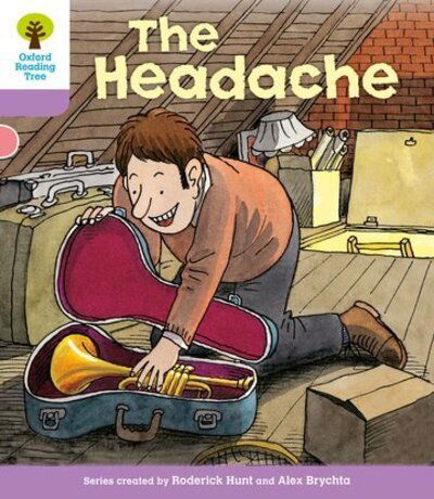 Roderick Hunt · Oxford Reading Tree: Level 1+: Patterned Stories: Headache - Oxford Reading Tree (Paperback Book) (2011)