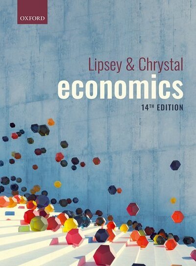 Cover for Lipsey, Richard (Professor Emeritus of Economics, Professor Emeritus of Economics, Simon Fraser University, Canada) · Economics (Paperback Book) [14 Revised edition] (2020)