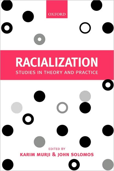 Cover for Karim Murji · Racialization: Studies in Theory and Practice (Paperback Book) (2005)