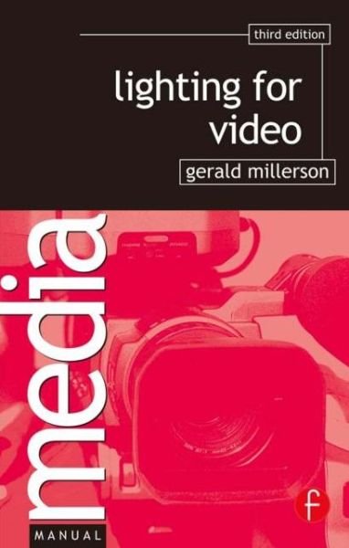 Cover for Millerson, Gerald (BBC, UK) · Lighting for Video (Paperback Book) (1991)