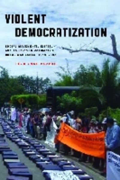 Cover for Leah Carroll · Violent Democratization: Social Movements, Elites, and Politics in Colombia's Rural War Zones, 1984-2008 - Kellogg Institute Series on Democracy and Development (Paperback Book) (2011)