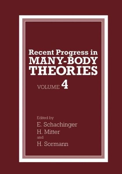 Cover for H Mitter · Recent Progress in Many-Body Theories: Volume 4 (Hardcover bog) [1995 edition] (1995)