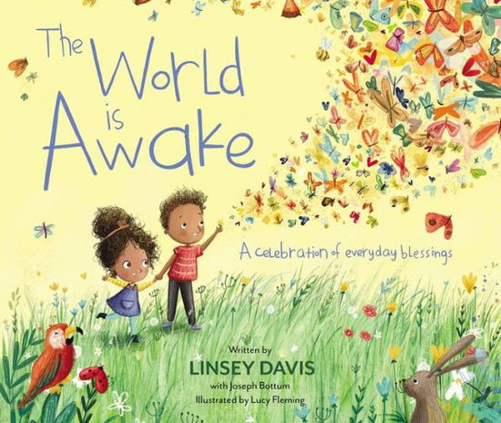 Cover for Linsey Davis · The World Is Awake: A celebration of everyday blessings (Hardcover Book) (2018)