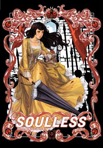Cover for Gail Carriger · Soulless: The Manga, Vol. 3 (Pocketbok) (2013)