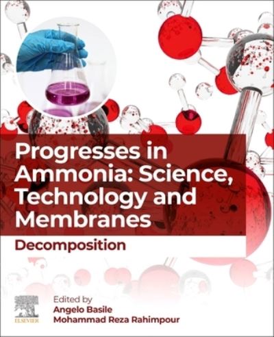 Cover for Angelo Basile · Progresses in Ammonia: Science, Technology and Membranes: Decomposition (Paperback Book) (2023)