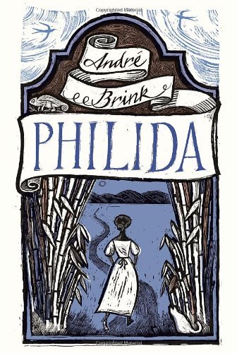 Cover for Andre Brink · Philida (Vintage International) (Pocketbok) (2013)
