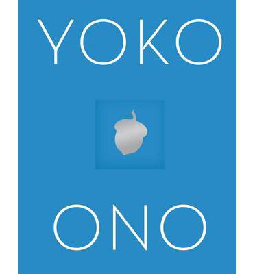 Acorn - Yoko Ono - Livros - Little, Brown Book Group - 9780349005034 - 19 de novembro de 2013