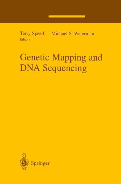 Cover for T P Speed · Genetic Mapping and DNA Sequencing - The IMA Volumes in Mathematics and its Applications (Hardcover Book) [1996 edition] (1996)