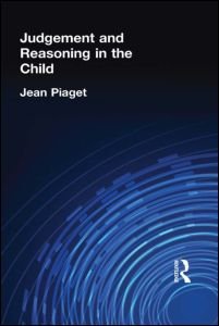 Cover for Jean Piaget · Judgement and Reasoning in the Child (Hardcover Book) (1999)