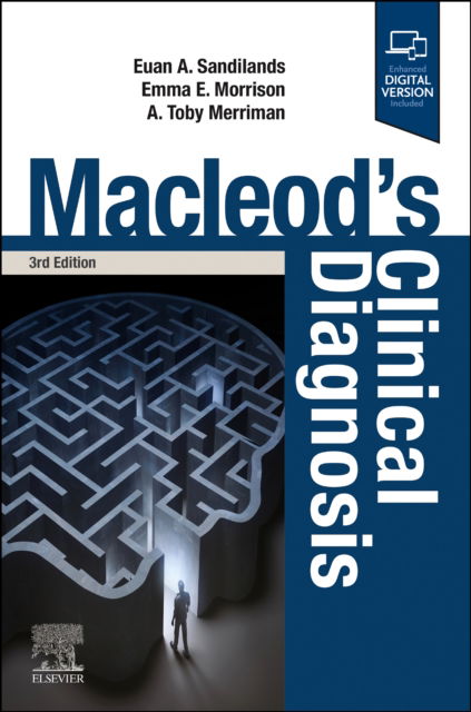 Cover for Sandilands, Euan (Consultant Physician, Clinical Toxicology &amp; Acute Medicine, Royal Infirmary of Edinburgh, Honorary Clinical Senior Lecturer, University of Edinburgh, Edinburgh, UK) · Macleod's Clinical Diagnosis (Paperback Book) (2024)