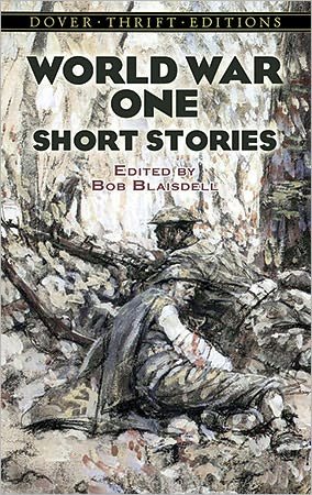 Cover for Bob Blaisdell · World War One Short Stories - Thrift Editions (Paperback Book) (2013)