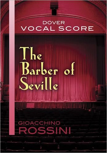 Cover for Gioacchino Rossini · Gioacchino Rossini: the Barber of Seville (Vocal Score) (Pocketbok) (2013)