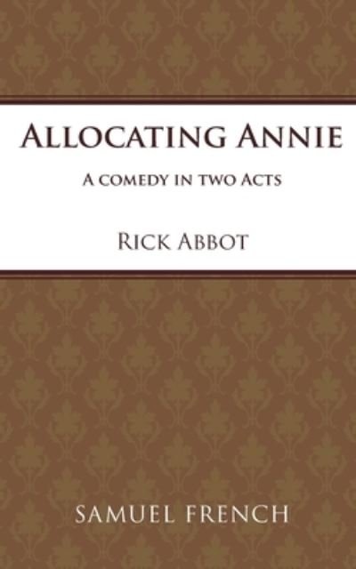 Cover for Rick Abbot · Allocating Annie (Paperback Book) (2015)