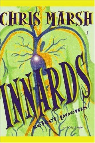 Cover for Chris Marsh · Innards: Select Poems (Paperback Bog) (2001)