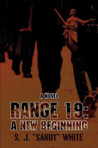 Cover for S J (Sandy) White · Range 19: a New Beginning (Paperback Book) (2008)
