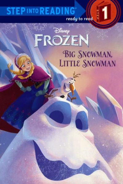 Cover for Tish Rabe · Big Snowman, Little Snowman (Turtleback School &amp; Library Binding Edition) (Step into Reading) (Hardcover Book) [Turtleback School &amp; Library Binding edition] (2013)