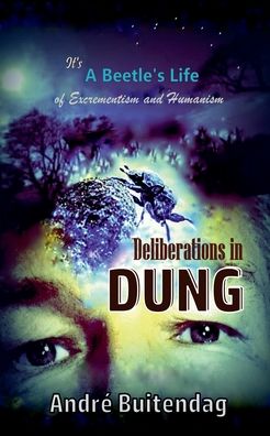 Cover for Andre Buitendag · Deliberations in Dung (Paperback Book) (2021)