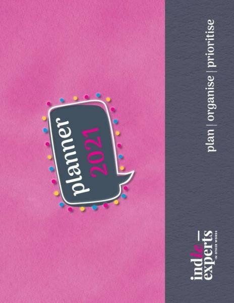 Pop Planner 2021 Pink Cover - Ann Wilson - Boeken - Indie Experts - 9780648931034 - 16 november 2020