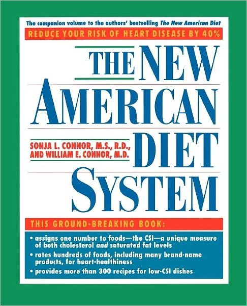 Cover for William E. Conner · The New American Diet System (Taschenbuch) (1992)