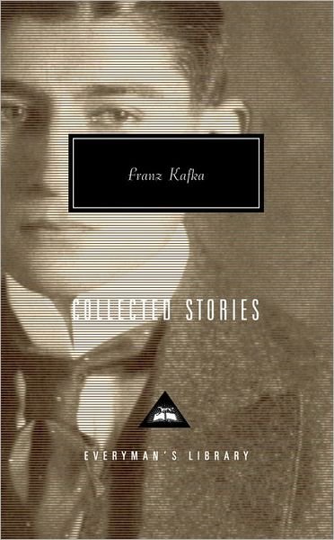 Cover for Franz Kafka · Collected Stories (Everyman's Library) (Inbunden Bok) (1993)