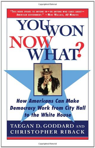 Cover for Christopher Riback · You Won--now What?: How Americans Can Make Democracy Work from City Hall to the White House (Paperback Book) [Reprint edition] (1999)
