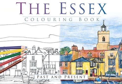 Cover for The History Press · The Essex Colouring Book: Past and Present (Paperback Book) (2016)